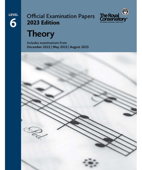 RCM 2023 Official Examination Papers: Level 6 Theory - Remenyi House of Music