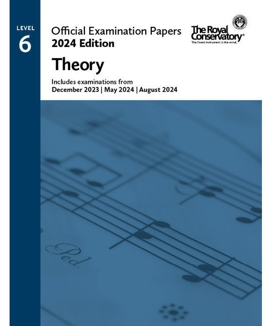 RCM 2024 Official Examination Papers: Level 6 Theory - Remenyi House of Music