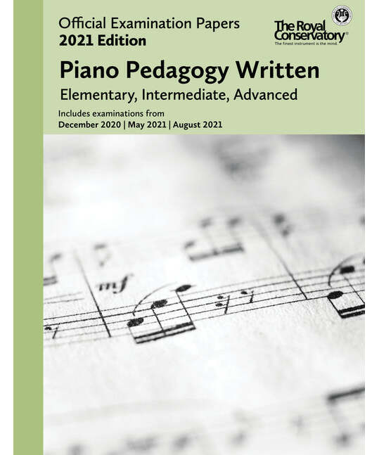 RCM Exam Papers Piano Pedagogy (2021) - Remenyi House of Music