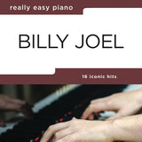 Really Easy Piano: Billy Joel - Remenyi House of Music