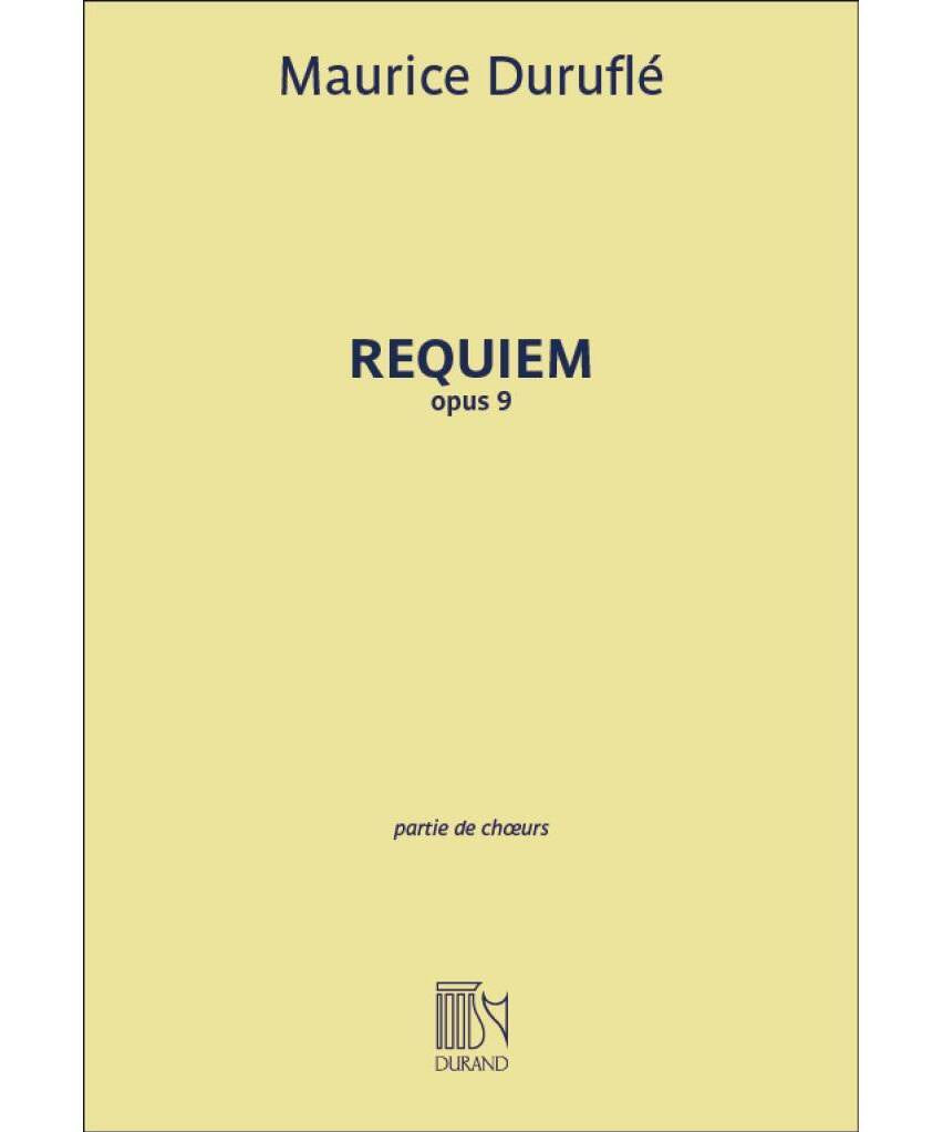 Requiem, Op. 9 (SATB Chorus Parts) - Remenyi House of Music