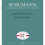 Robert Schumann: Selected Piano Pieces - Remenyi House of Music