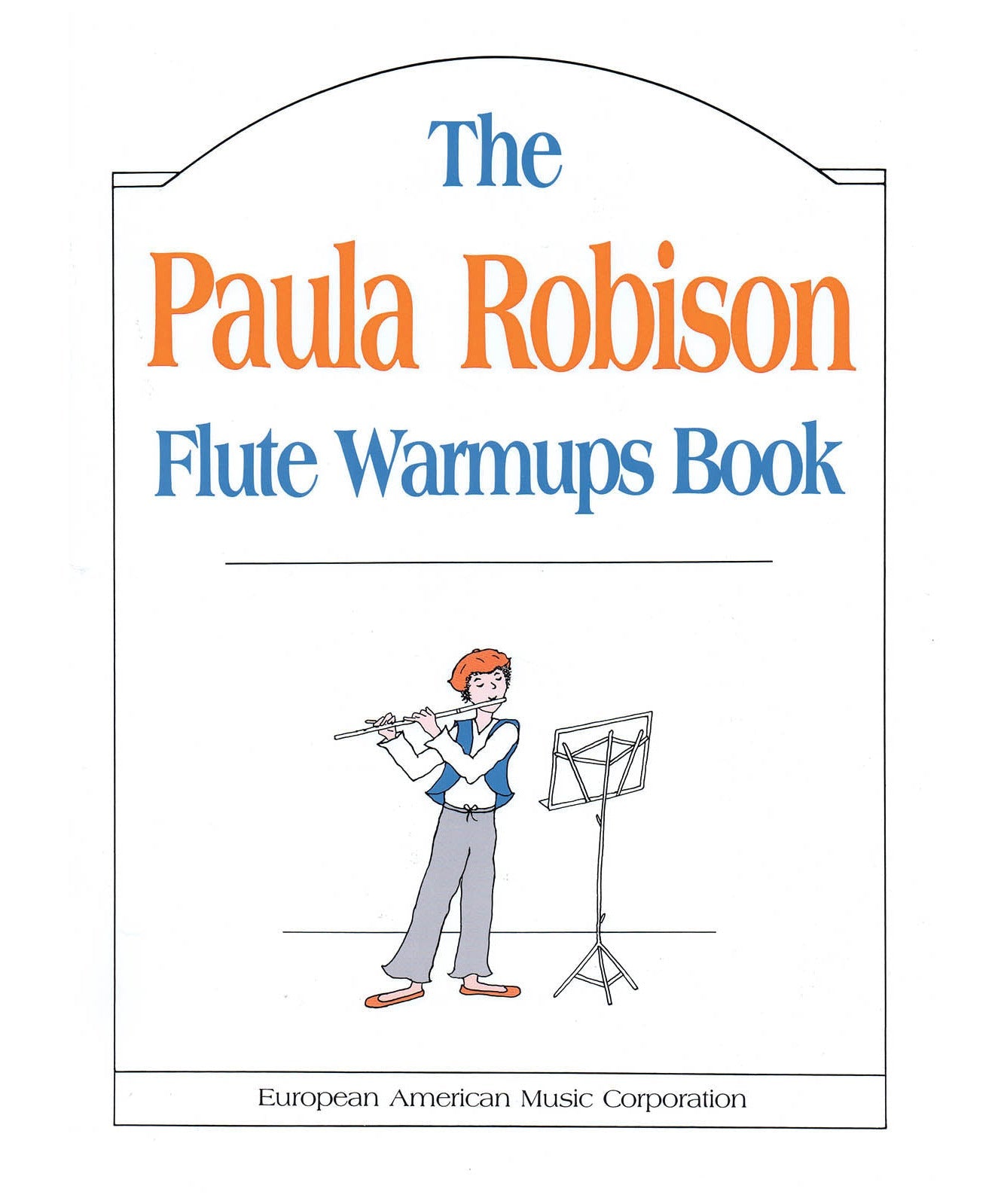 Robison P. - The Paula Robison Flute Warm - Ups Book - Remenyi House of Music