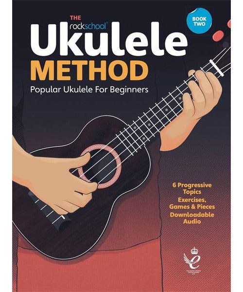 Rockschool Ukulele Method 2 - Book & Download - Remenyi House of Music