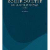 Roger Quilter - Collected Songs - Remenyi House of Music