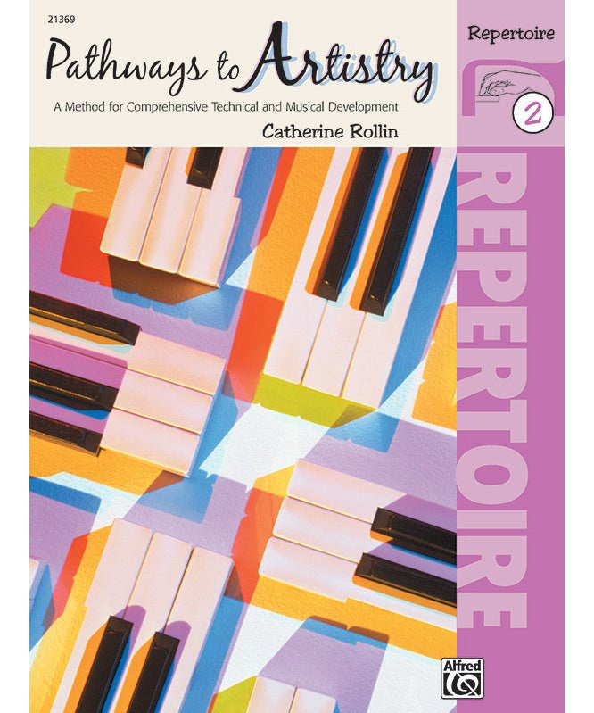 Rollin, C. - Pathways to Artistry: Repertoire, Book 2 - Remenyi House of Music