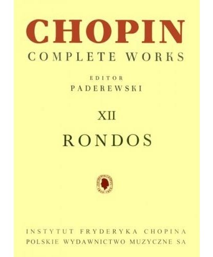 Rondos - Chopin Complete Works Vol. XII - Remenyi House of Music