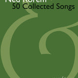 Rorem, N. - 50 Collected Songs (Medium/Low Voice) - Remenyi House of Music