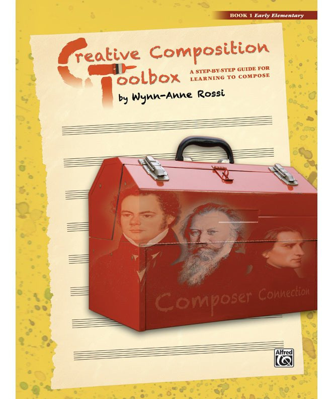 Rossi, W.A. - Creative Composition Toolbox, Book 1 - Remenyi House of Music