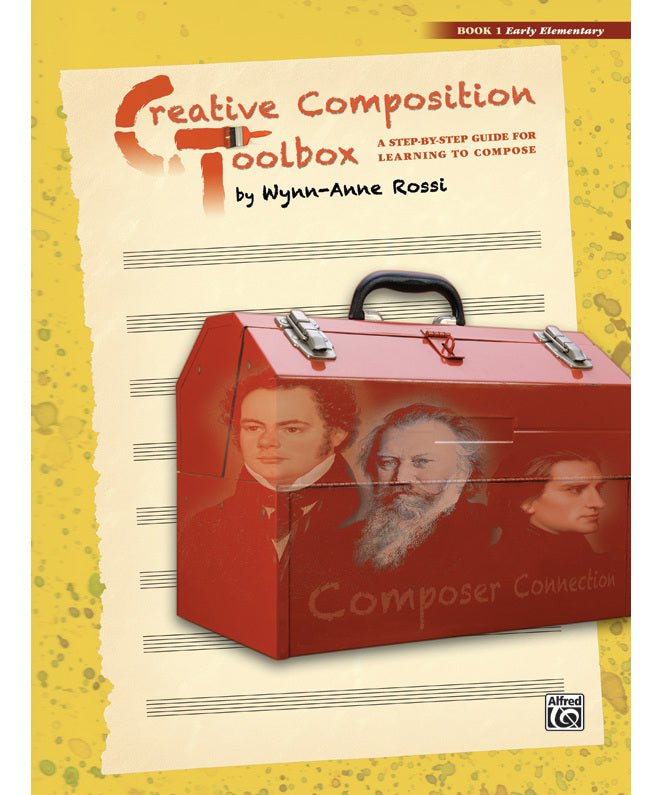 Rossi, W.A. - Creative Composition Toolbox, Book 1 - Remenyi House of Music