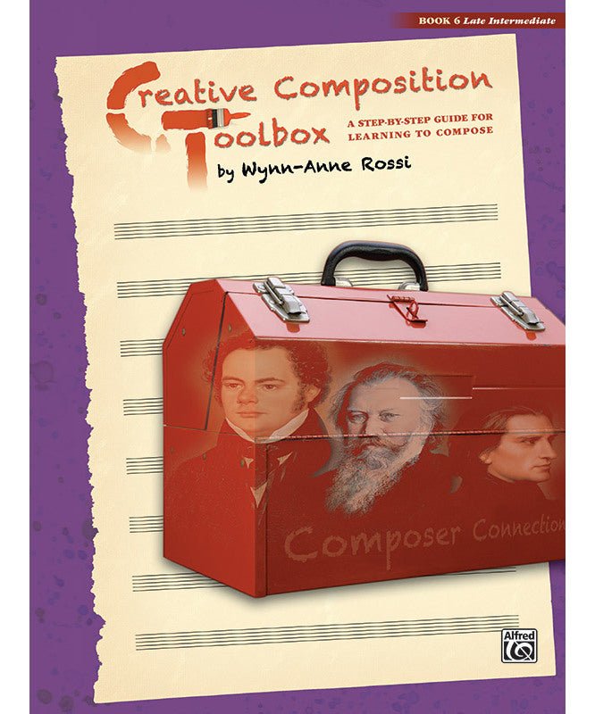 Rossi, W.A. - Creative Composition Toolbox, Book 6 - Remenyi House of Music