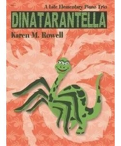 Rowell K. - Dinatarantella 1 Piano 6 Hands - Remenyi House of Music