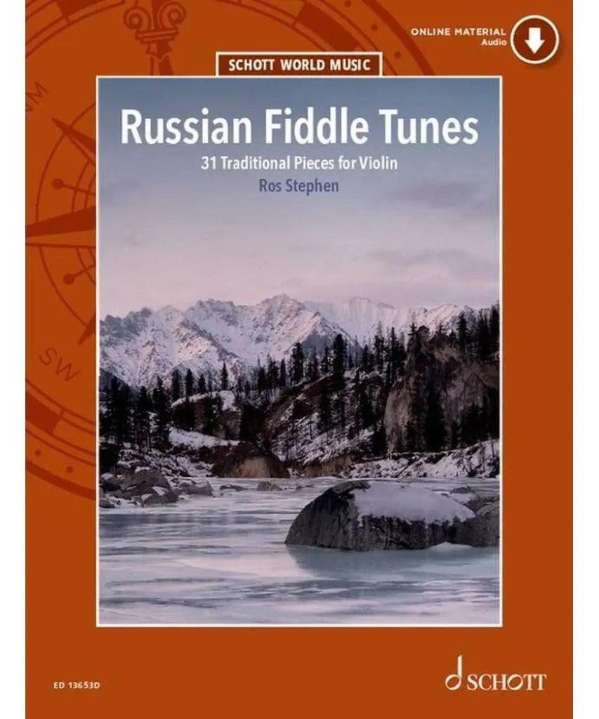 Russian Fiddle Tunes - 31 Traditional Pieces for Violin (with Online Audio & Optional Violin Accompanying Parts) - Remenyi House of Music