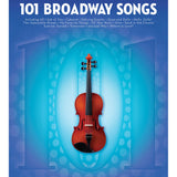 101 Broadway Songs for Violin