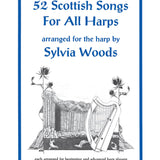 52 Scottish Songs for All Harps