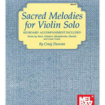 Sacred Melodies For Violin Solo - Remenyi House of Music