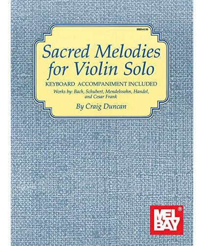 Sacred Melodies For Violin Solo - Remenyi House of Music