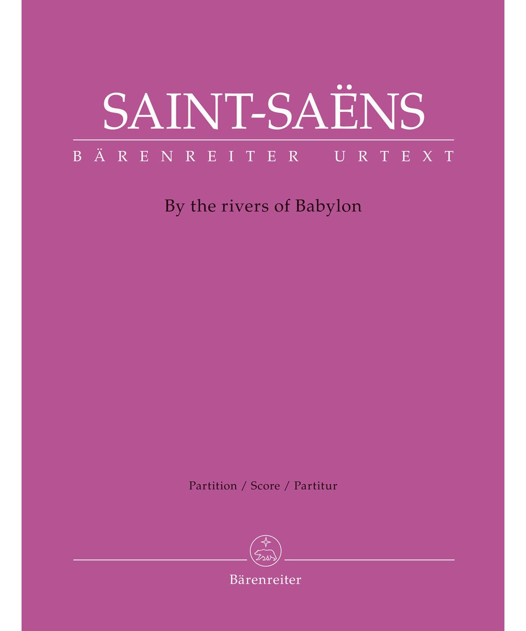 Saint - Saëns, C. - By the rivers of Babylon - Remenyi House of Music