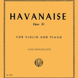 Saint - Saëns C. - Havanaise, Op. 83 - Remenyi House of Music