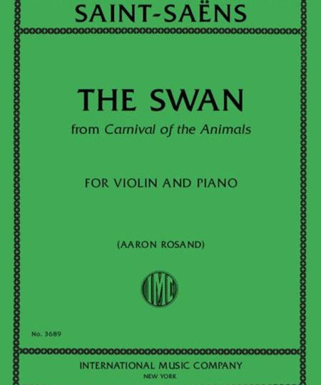 Saint - Saëns, C. - The Swan from Carnival of the Animals - Remenyi House of Music