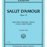 Salut d'Amour, Op. 12, for Two Violins, Viola, Cello, and Piano - Remenyi House of Music