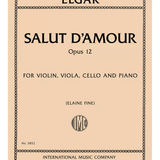 Salut d'Amour, Op. 12, for Violin, Viola, Cello, and Piano - Remenyi House of Music