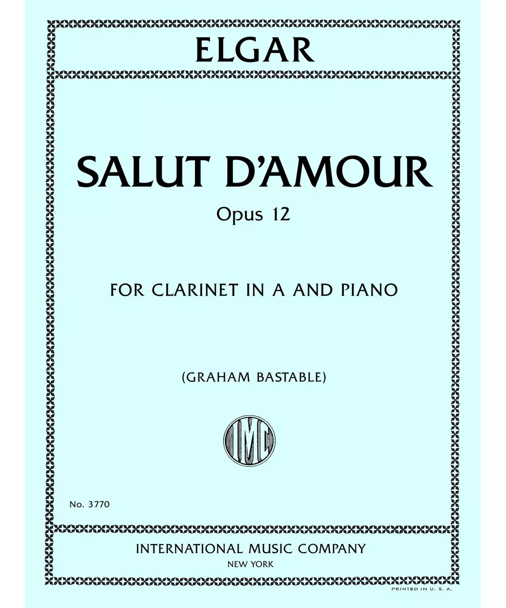 Salut d'amour, Opus 12 for Clarinet in A and Piano - Remenyi House of Music