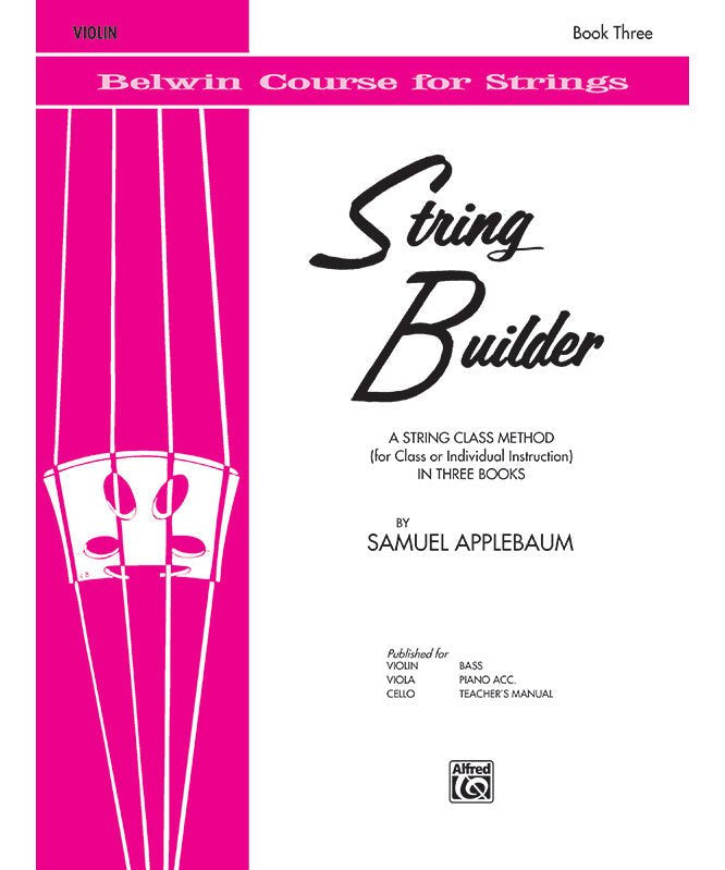 Samuel Applebaum - String Builder, Book Three - Remenyi House of Music