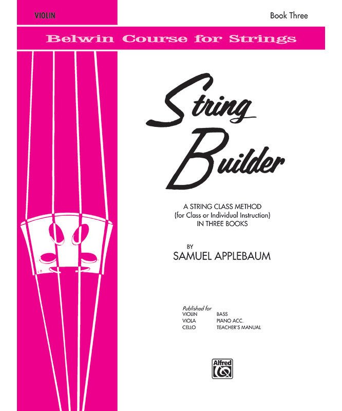 Samuel Applebaum - String Builder, Book Three - Remenyi House of Music