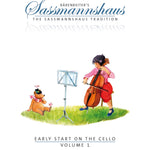 Sassmannshaus - Early Start on the Cello, Volume 1 - Remenyi House of Music