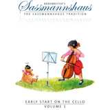 Sassmannshaus - Early Start on the Cello, Volume 1 - Remenyi House of Music