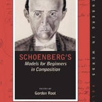 Schoenberg, A. - Models for Beginners in Composition - Remenyi House of Music