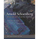 Schoenberg A. - Style & Idea - Selected Writings - Remenyi House of Music