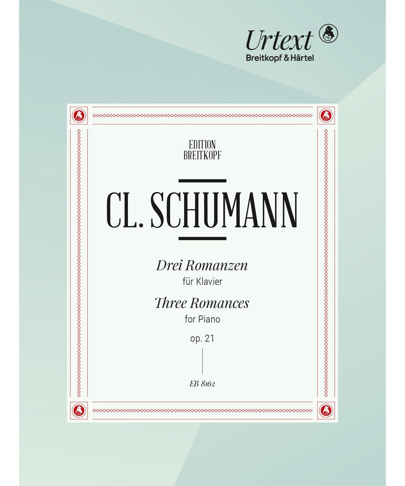 Schumann C. - 3 Romances Op 21 - Remenyi House of Music