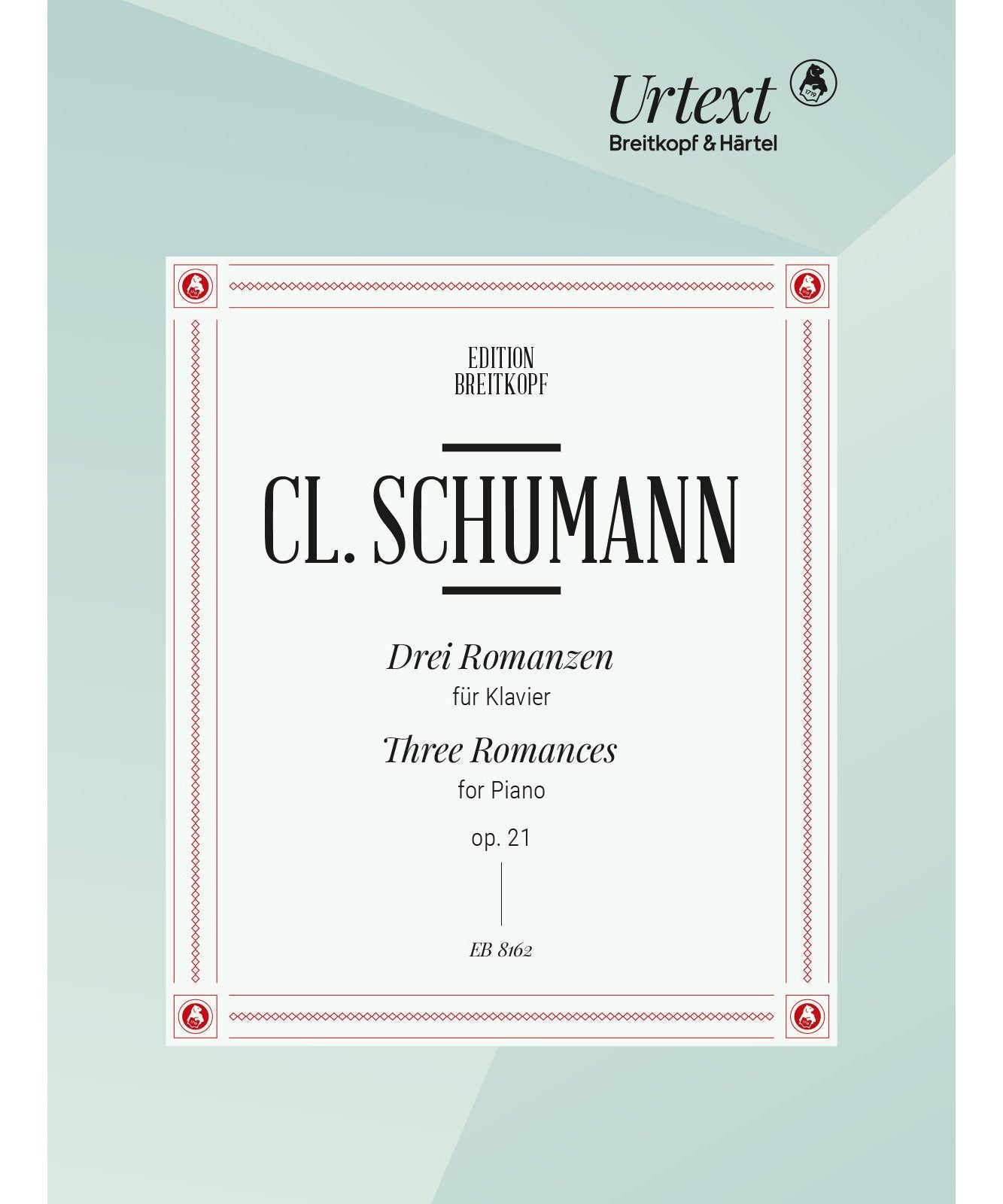 Schumann C. - 3 Romances Op 21 - Remenyi House of Music