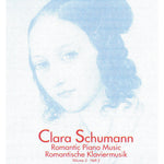 Schumann C. - Romantic Piano Music V 2 - Remenyi House of Music