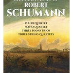 Schumann R. - Chamber Music Of Robert Schumann - Remenyi House of Music