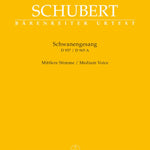 Schwanengesang. Thirteen lieder on poems by Rellstab and Heine D 957 / "Die Taubenpost" D 965 A - Remenyi House of Music