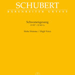 Schwanengesang. Thirteen lieder on poems by Rellstab and Heine D 957 / "Die Taubenpost" D 965 A - Remenyi House of Music