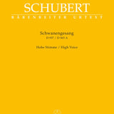 Schwanengesang. Thirteen lieder on poems by Rellstab and Heine D 957 / "Die Taubenpost" D 965 A - Remenyi House of Music