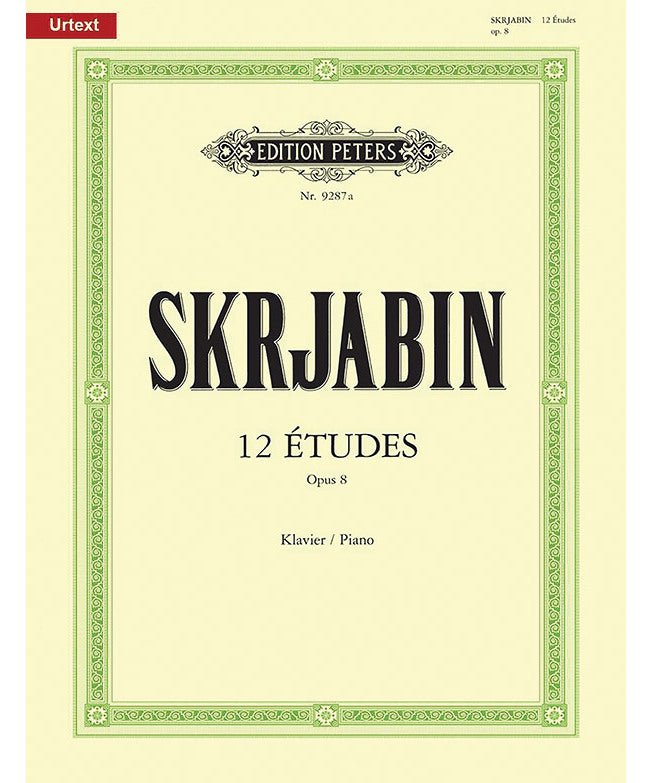 Scriabin, A. - 12 Études Op. 8 for Piano - Remenyi House of Music