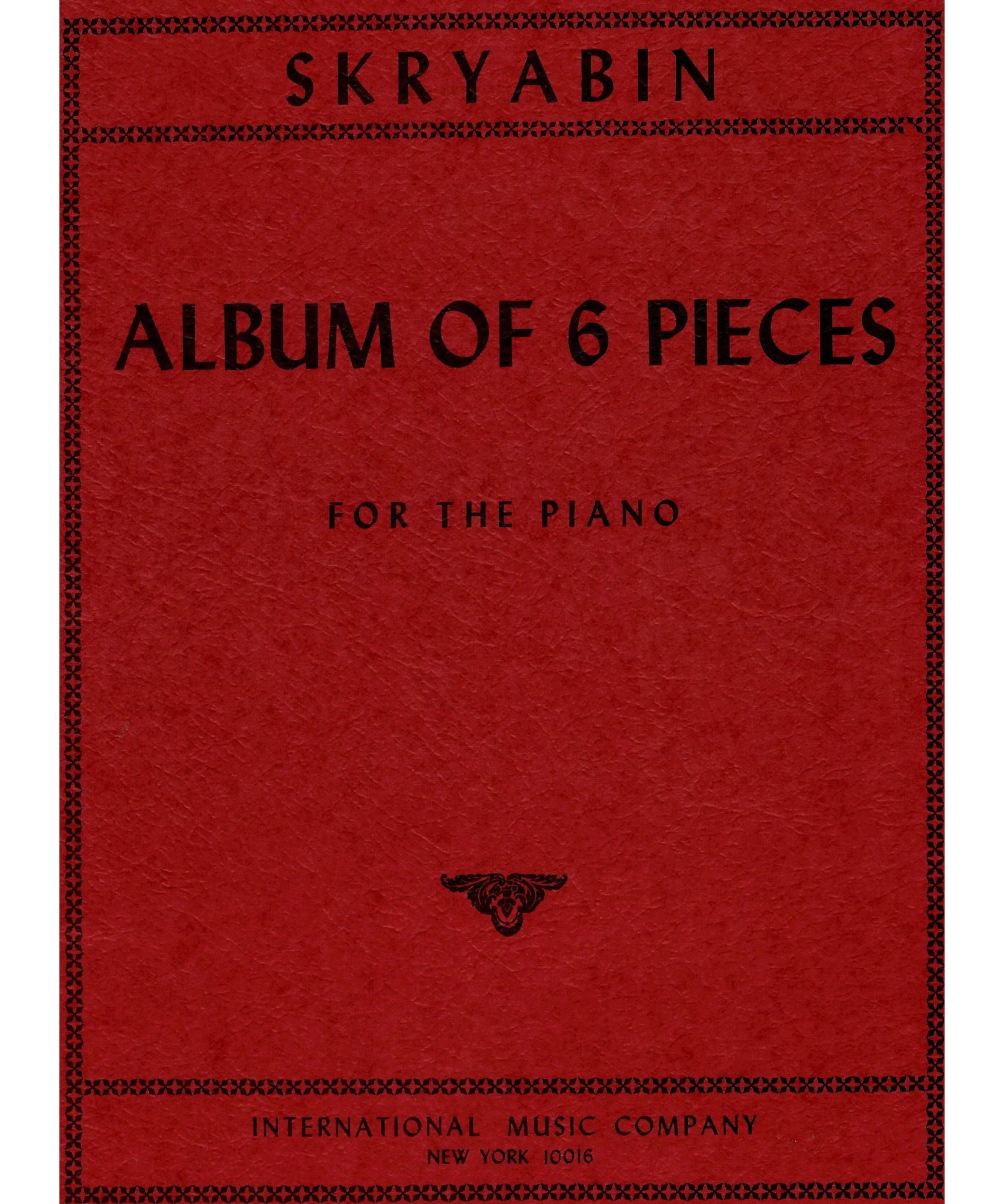 Scriabin, A. - Album of 6 Pieces - Remenyi House of Music