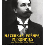 Scriabin A. - Mazurkas, Poemes, Impromptus & Other Works for Piano - Remenyi House of Music