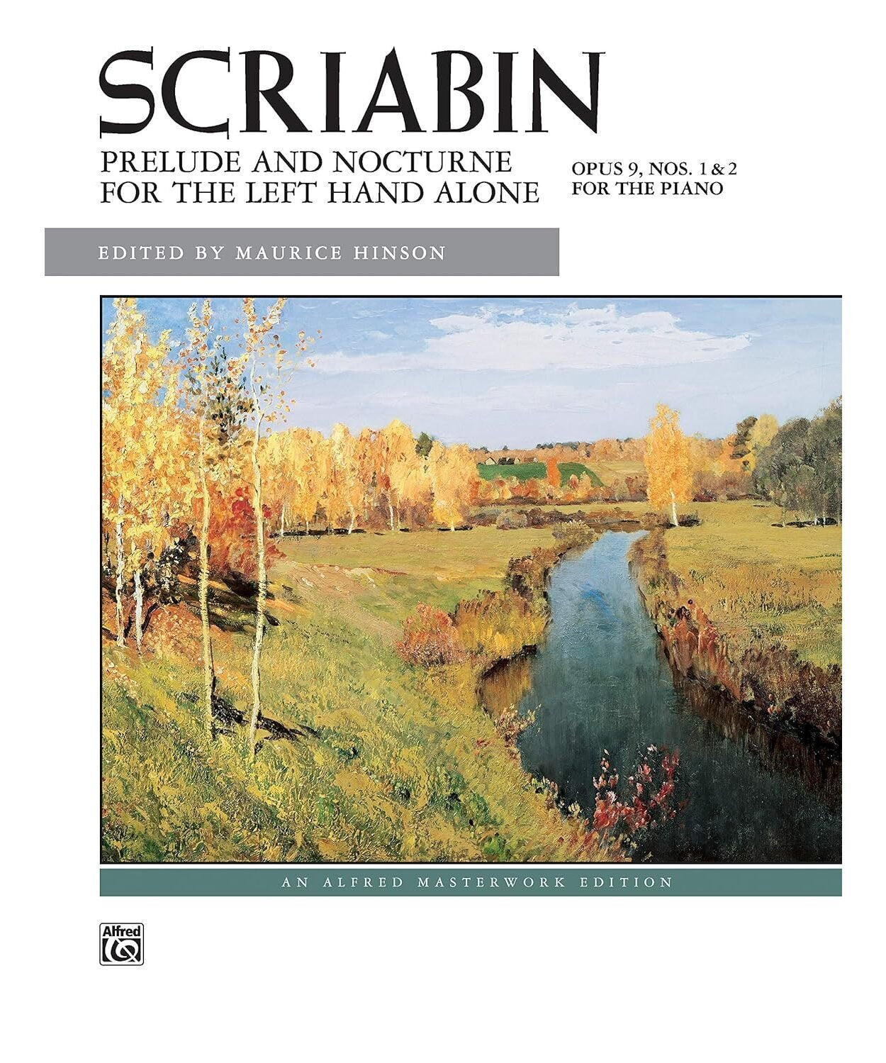 Scriabin: Prelude and Nocturne for the Left Hand, Opus 9 (for left hand alone) - Remenyi House of Music