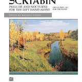 Scriabin: Prelude and Nocturne for the Left Hand, Opus 9 (for left hand alone) - Remenyi House of Music