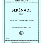 Serenade, Opus 4, for Flute, Violin and Piano - Remenyi House of Music