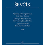 Sevcik O. - Changes Of Position & Prep Scale Studies Op 8 - Remenyi House of Music