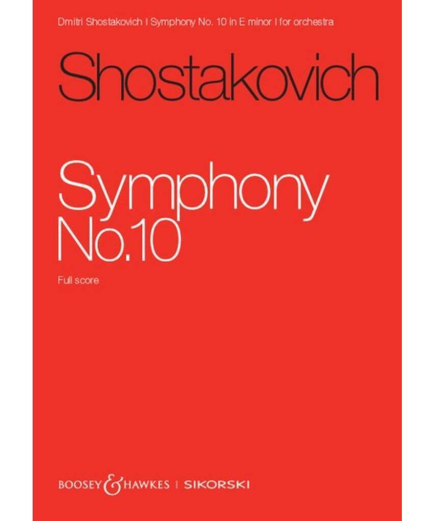 Shostakovich: Symphony No. 10, Op. 93 - Remenyi House of Music