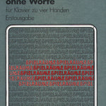 Sieben Lieder ohne Worte für Klavier zu vier Händen op. 62/1 - 6, 67/1 - Remenyi House of Music
