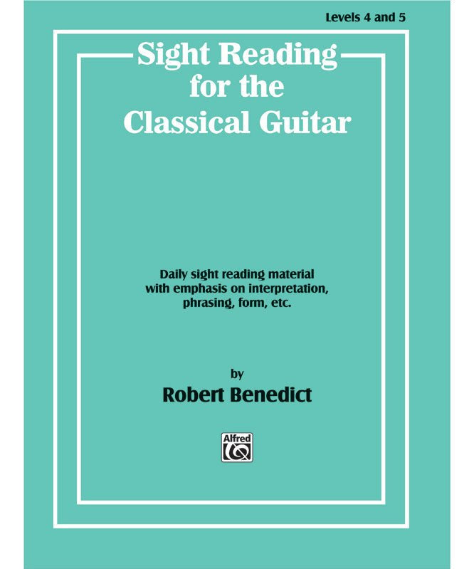 Sight Reading for the Classical Guitar, Level IV - V - Remenyi House of Music